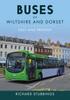 The Buses of Wiltshire and Dorset : Past and Present Book