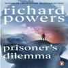 Prisoners Dilemma by Richard Powers Paperback Book 9781804952153