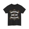 Familienpassend Mama Papa Tag Großartig Wie Meine Tochter T-Shirt
