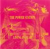 CD POWER STATION - Living In Fear TOCP50013 CHRYSAILS 1996 Japan ObiRock Used