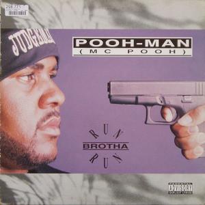 

LP Пластинка POOHMAN Run Brotha Run RR071031 RIGHTEOUS 1993 США Рэп Хип-хопRB