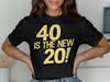 40 Is the 20 Funny Birthday T Shirt Over Hill Milestone Age Celebration Sarcastic