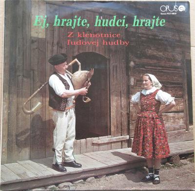 Disque vinyle DIVERS - Ej, Hrajte, Hudci, Hrajte 91170835 Opus 1980 Tchécoslovaque Folk Occasion