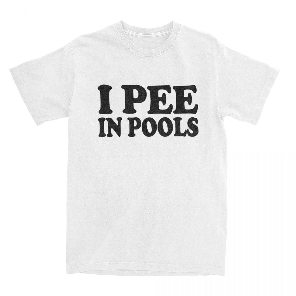 Men Women I Pee In Pools Funny Summer T Shirt Merchandise Retro Movie Cotton Tops T-shirt Fun Tees All Seasons