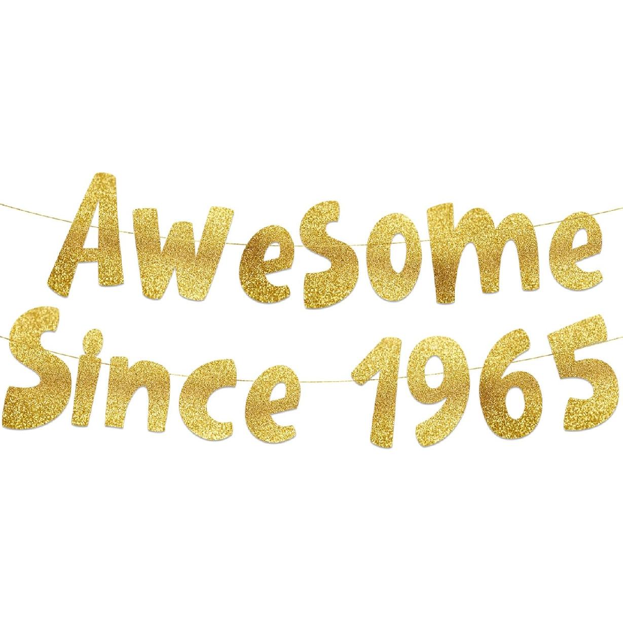 Awesome Since 1965 Gold Glitter Banner - 61st Birthday and Anniversary Party Decorations