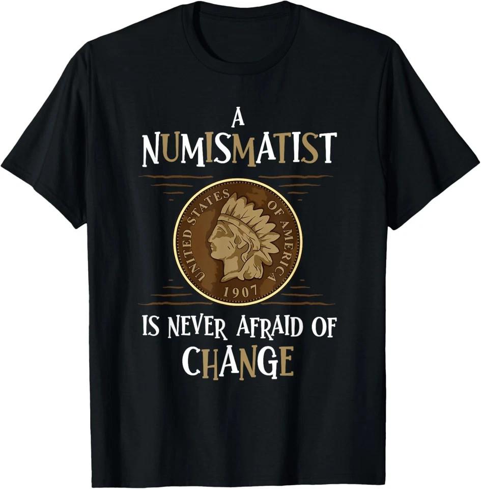 Coin Collecting DesignFunny Numismatics Coin Collector Gift Unisex T-Shirt S