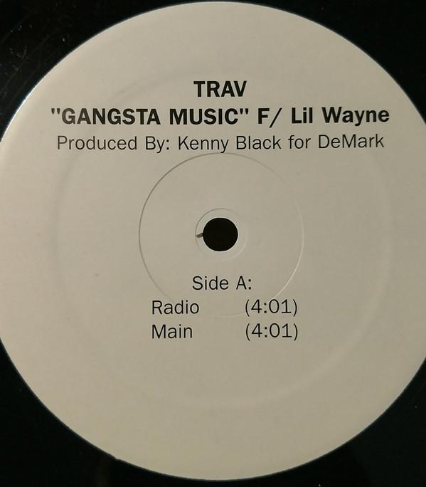 

12inch Record TRAV - Gangsta Music GMLW Not On Label US Rap & Hip-Hop/R&B Used