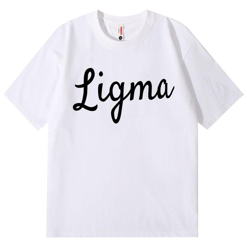 Ligma Funny Meme Tshirt Unisex Unisex Clothing High Quality Fashion Oversized T Shirt Summer Casual Cotton Short Sleeve Tshirts