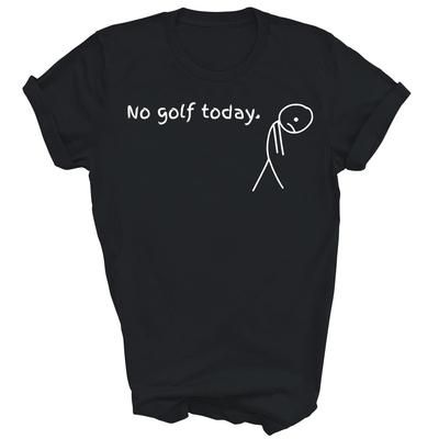 Dnes žiadny golf Šport pre milovníkov golfu Unisex tričko Darček