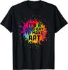 Es ist ein guter Tag, um ein T-Shirt zu gestalten - Künstler, Kunstschöpfer, Lehrergeschenk, Unisex-T-Shirt