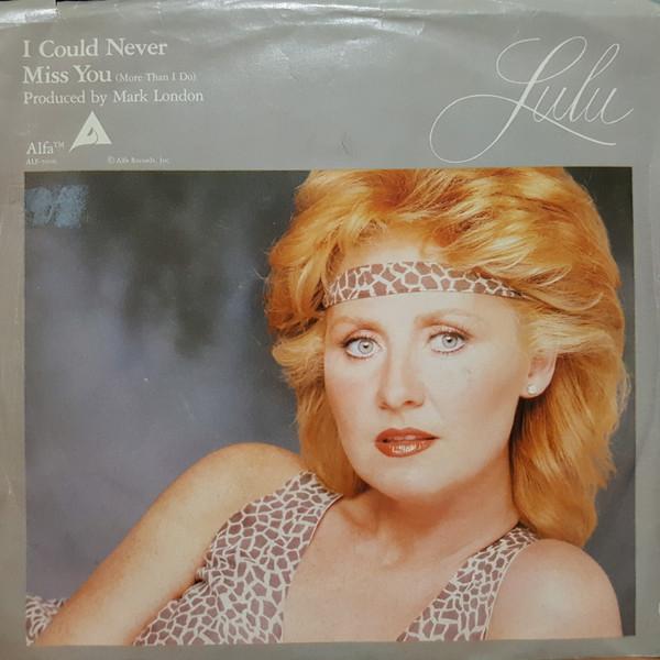 

7inch Record LULU - I Could Never Miss You (More Than I ALF7006 Epic 1979 Canada Rock Used