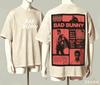 Bad Bunny For Fan Gift Tshirt Unisex Unisex Harajuku Oversized Unisex Short Sleeve Streetwear High Quality Couples Retro Soft Tees