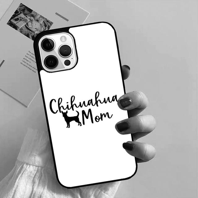 Cute Chihuahua Dog Mom Phone Case For iPhone 17 Air 16 15 14 13 12 Pro Max Plus Max Cover Shell Coque