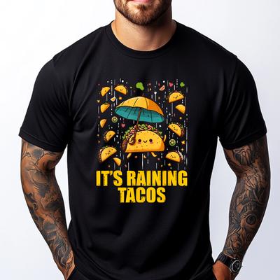 Its Raining Tacos Funny Taco Lovers Street Wear T Shirt Unisex Clothes Christmas Valentines Day Gift TShirt Men