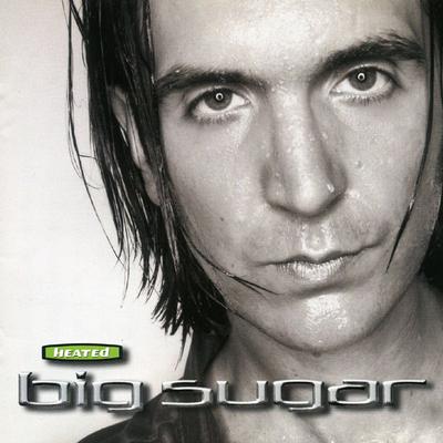 CD BIG SUGAR - Heated 3145409552 A&M Records 1998 Canada Rock Used