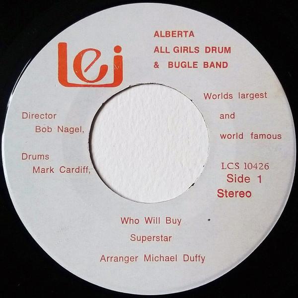 

7inch Record ALBERTA ALL GIRLS DRUM BUGLE BAND Who Will Buy LCS10426 LEI 1973 UK Military Used