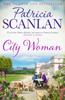 City Woman by Patricia Scanlan Paperback Book 9781471141096