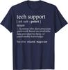 Tech Support Definition Shirt Funny Cute Computer Nerd Gift Tshirt Cotton Unisexs Tops Shirt Printed T Shirts Crazy New Arrival