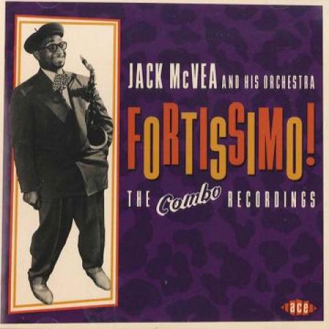 

LP Record JACK MCVEA & HIS ORCHESTRA - Fortissimo! The Combo Recordings 19 CDCHD1246 Ace 2009 Japan Blues
