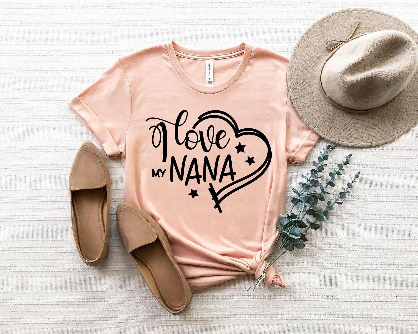 I Love My Nana T-shirt, Gift for Grandma, Pregnancy Announcet, I love my Grandma Shirt, I love my Nanny Shirt 130
