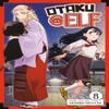 Otaku Elf Vol. 8 by Akihiko Higuchi Paperback Book 9798891601956