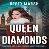 Queen of Diamonds by Beezy Marsh Paperback Book 9781398718890