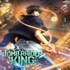 Tomb Raider King Vol. 3 by YunsREDICE STUDIO Paperback Book 9798400900358