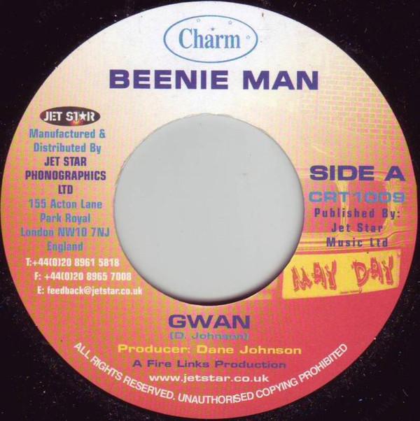 

7inch Record BEENIE MAN - Gwan CRT1009 Charm 2005 UK Reggae, Ska & Dub Used