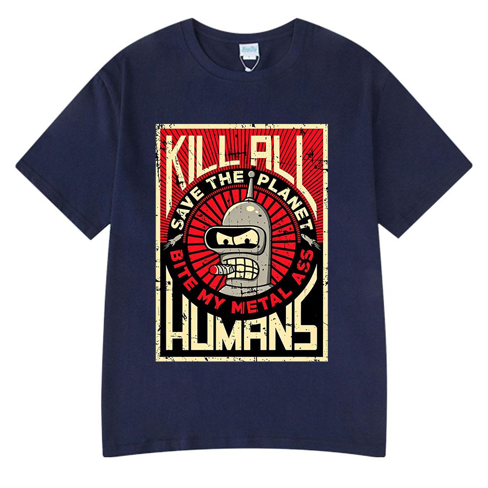 Funny Save The Planet Kill All Huunisexs Graphic Print T Shirt Unisexs Unisex Fashion Short Sleeve Tshirt Oversized Cotton Tshirts