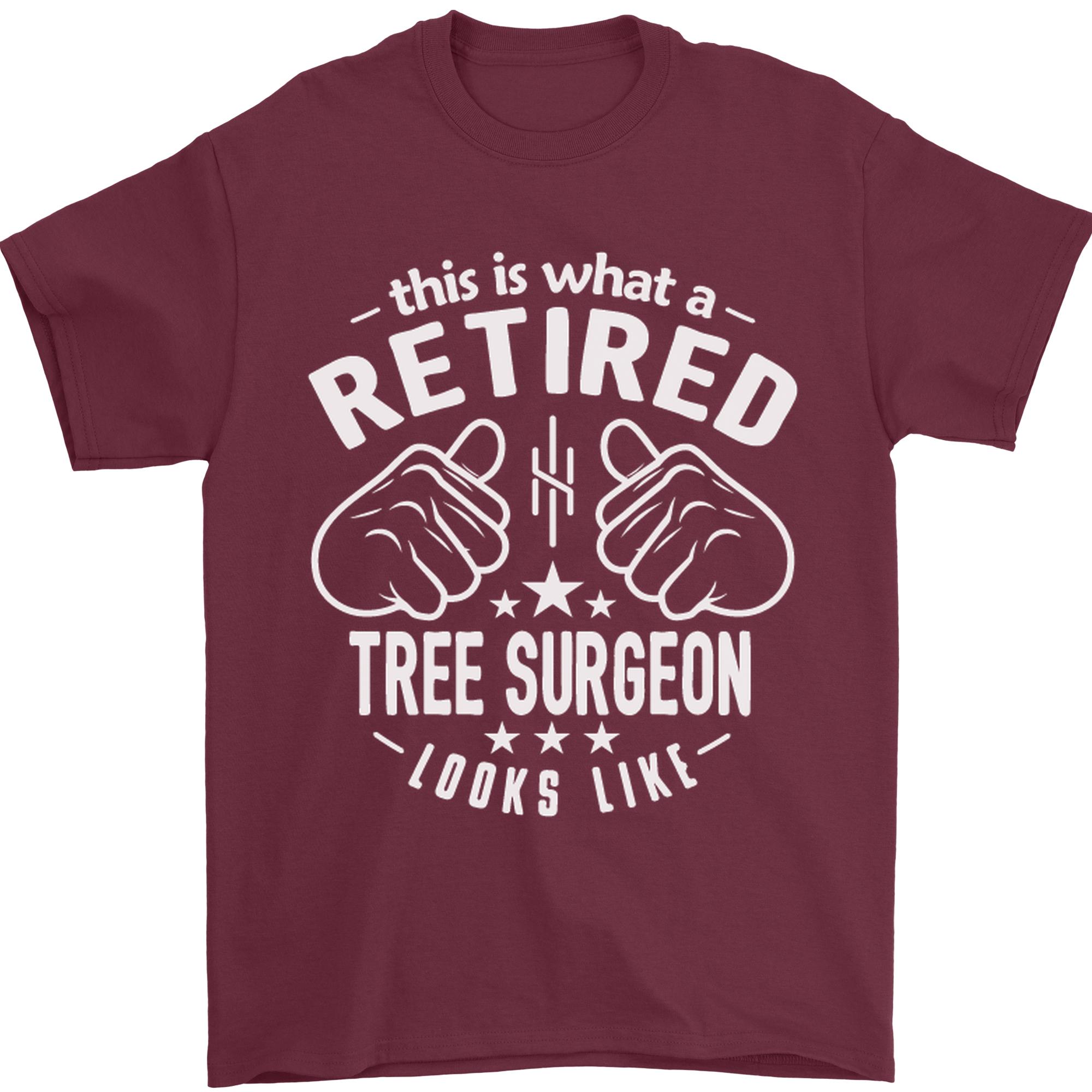 A Retired Tree Surgeon Looks Like Unisexs TShirt 100 Cotton S