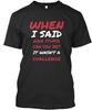 Sarcastic Quote For Stupid People TTshirt Made In the USA Size S To 5XL