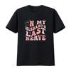 On My Husband S Last Nerve Funny Spouse for Women T Shirt Vintage Washed Unisex Comfortable Designer Clothes Soft Fashion
