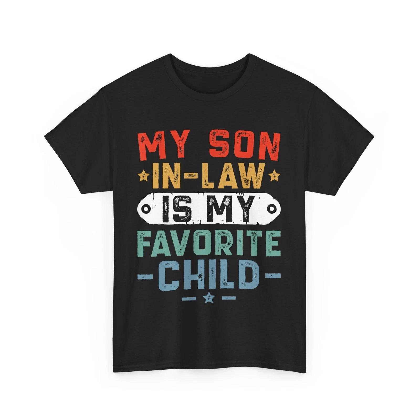 My Son In Law Is My Favorite Child Father s Day Dad Vintage Shirt L