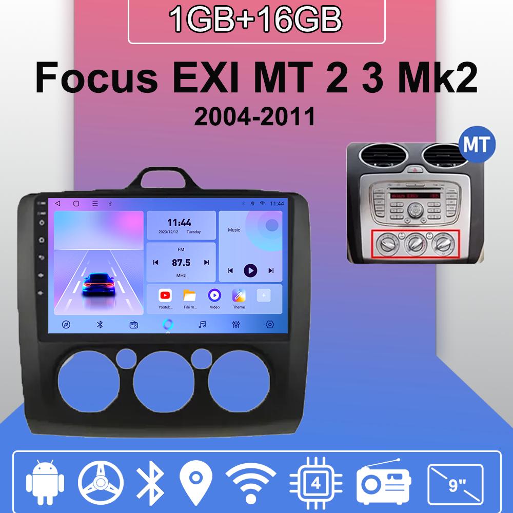 

Автомобильное радио Android Auto Carplay для Ford Focus EXI MT 2 3 Mk2 Mk3 2004-2011 Мультимедийный проигрыватель Головное устройство Стерео GPS Навигация BT WIFI 1+16 ГБ 1+16GB,MT чёрный