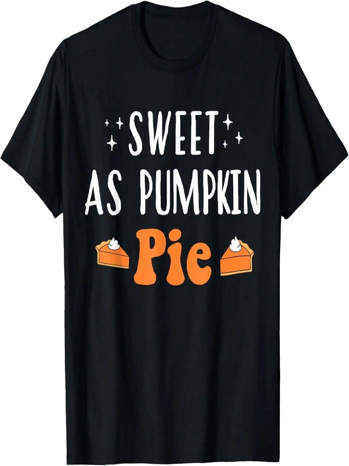 Sweet As Pumpkin Pie Funny Thanksgiving Matching Family T-Shirt S разноцветный