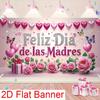 Pânză de fundal 2D pentru Ziua Mamei, în spaniolă, cu textul „Feliz Dia de las Madres” și un banner cu trandafiri