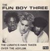 7inch Record FUN BOY THREE  Lunatics Have Taken Over The Asylum CHS2563 CHRYSALIS 1981 UK Pop Used