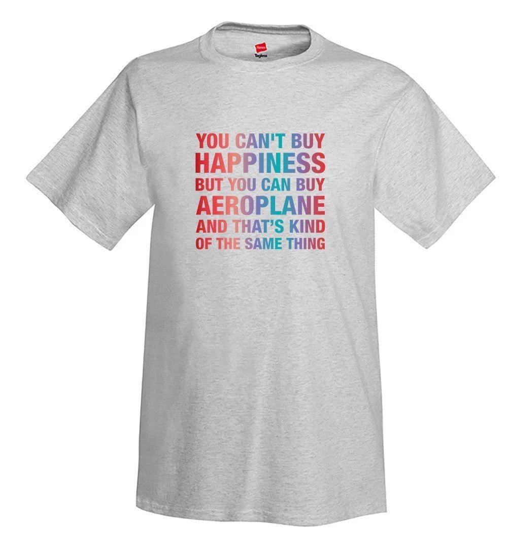 You Can t Buy Happiness Airplane Aviation T-Shirt 4XL