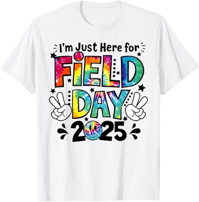 Tie Dye Just Here For Field Day 2025 Peace Sign Teacher Kids T-Shirt