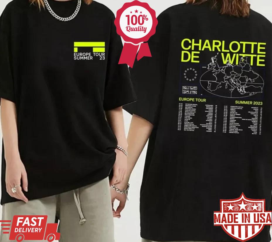 Charlotte de Witte Europe Tour 2023 Shirt, Charlotte de Witte Fan T-Shirt Unisex T-Shirt S