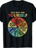 80s Music Retro Lyrics Pie Chart You May Ask Yourself T-Shirt Same Style for and 2026 Summer Short-s