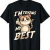 I'm Trying My Best Funny Crying Cat Meme T-Shirt for Men Women Girls Kids