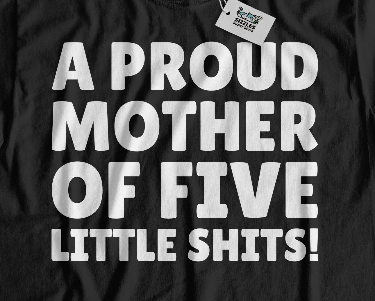 Proud Mother Of Five! Funny Mothers Day T-Shirt Moms Birthday To 5 Kids Gifts 3XL