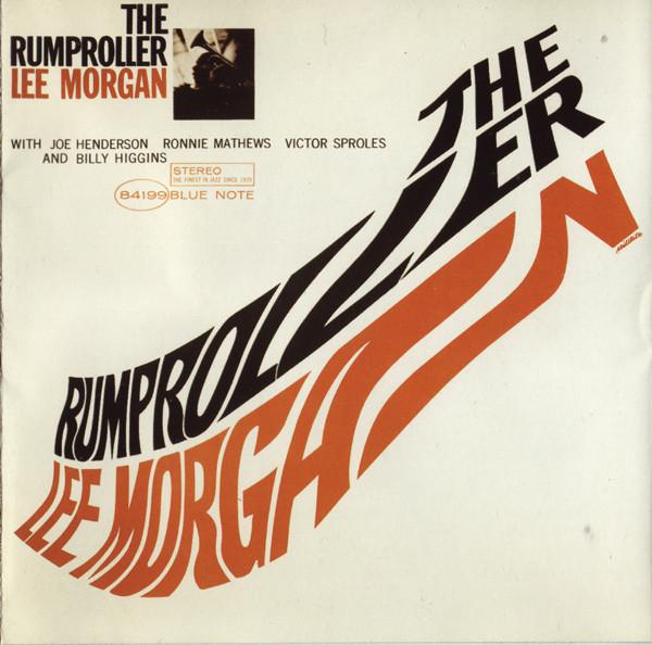 

CD LEE MORGAN - The Rumproller 724352122929 Blue Note 1999 US Jazz Used