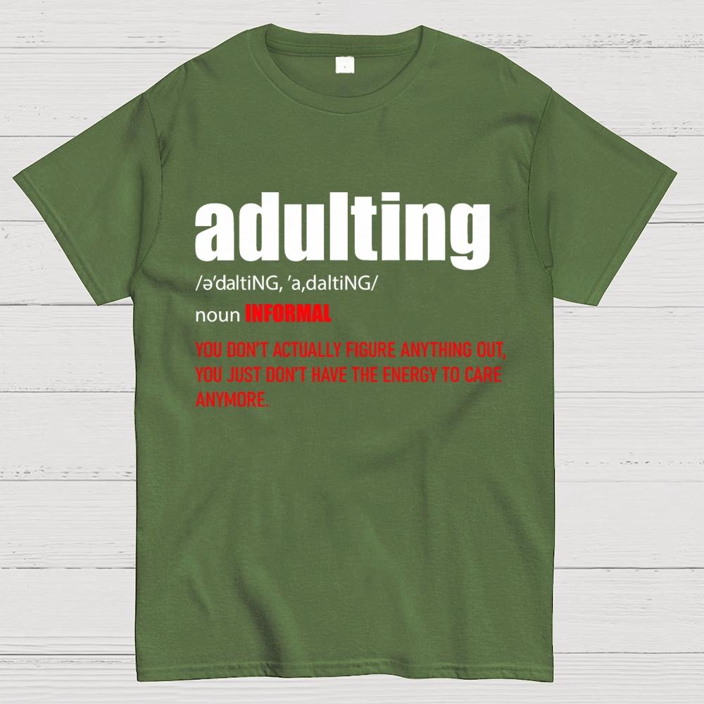 ADULTING Cotton Summer Casual Cool Loose T-Shirt