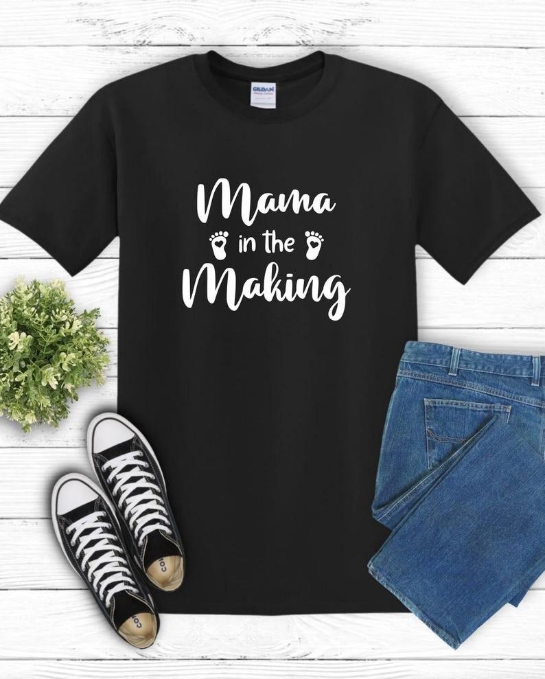 Mama in the Making Tshirt Baby Shower Tee New Mom Shirt Gender Reveal Tee M