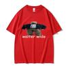Funny Walter Wide Breaking Bad Walter Graphic T Shirt Summer Unisex Women Pure Cotton Tshirts Unisexs Casual Oversized Tops Tshirt
