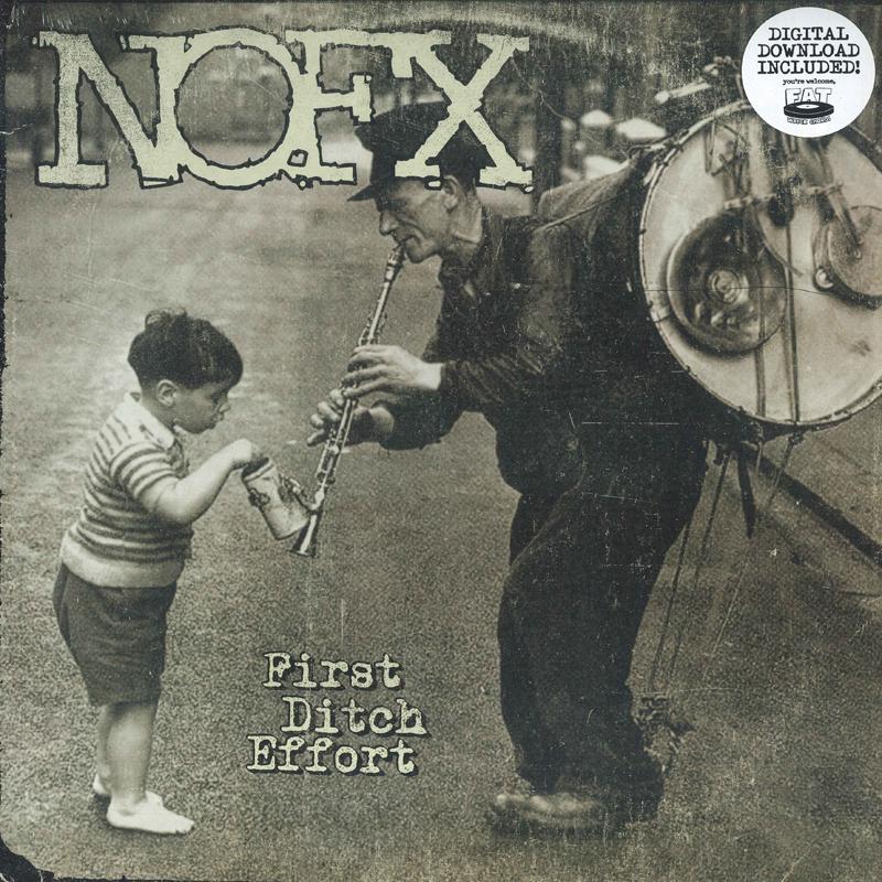 

LP Пластинка NOFX - First Ditch Effort FAT9531 Fat Wreck Chord 2016 Американский рок