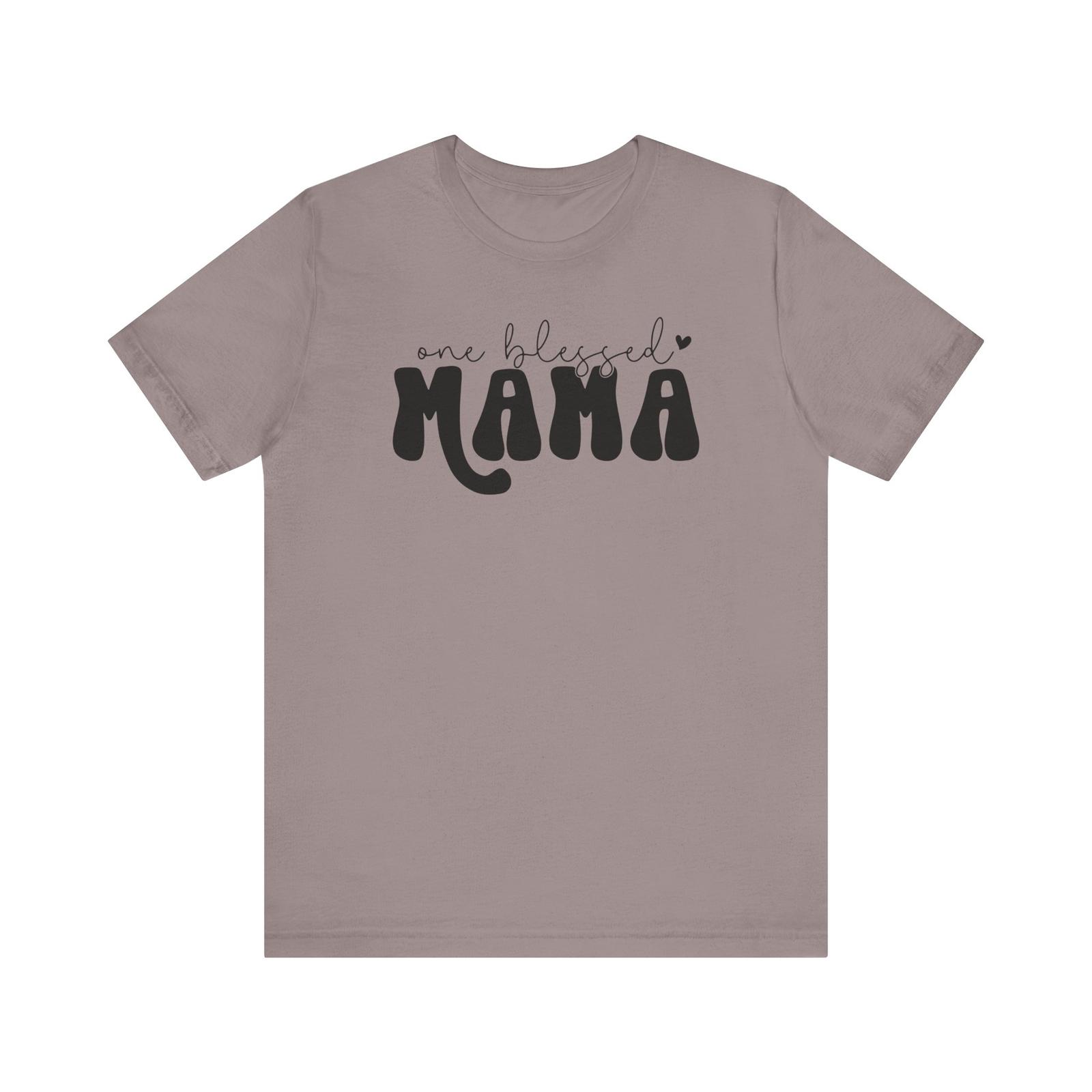 Blessed Mama Tee Shirt - Unisex Jersey S