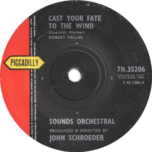 7inch Record SOUNDS ORCHESTRAL - Cast Your Fate To The Wind 7N35206 PICCADILLY 1964 UK Jazz Used